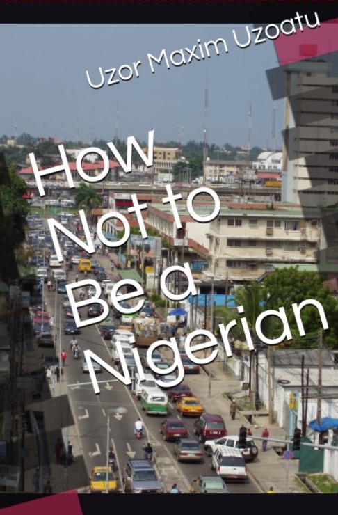 How Not to Be a Nigerian