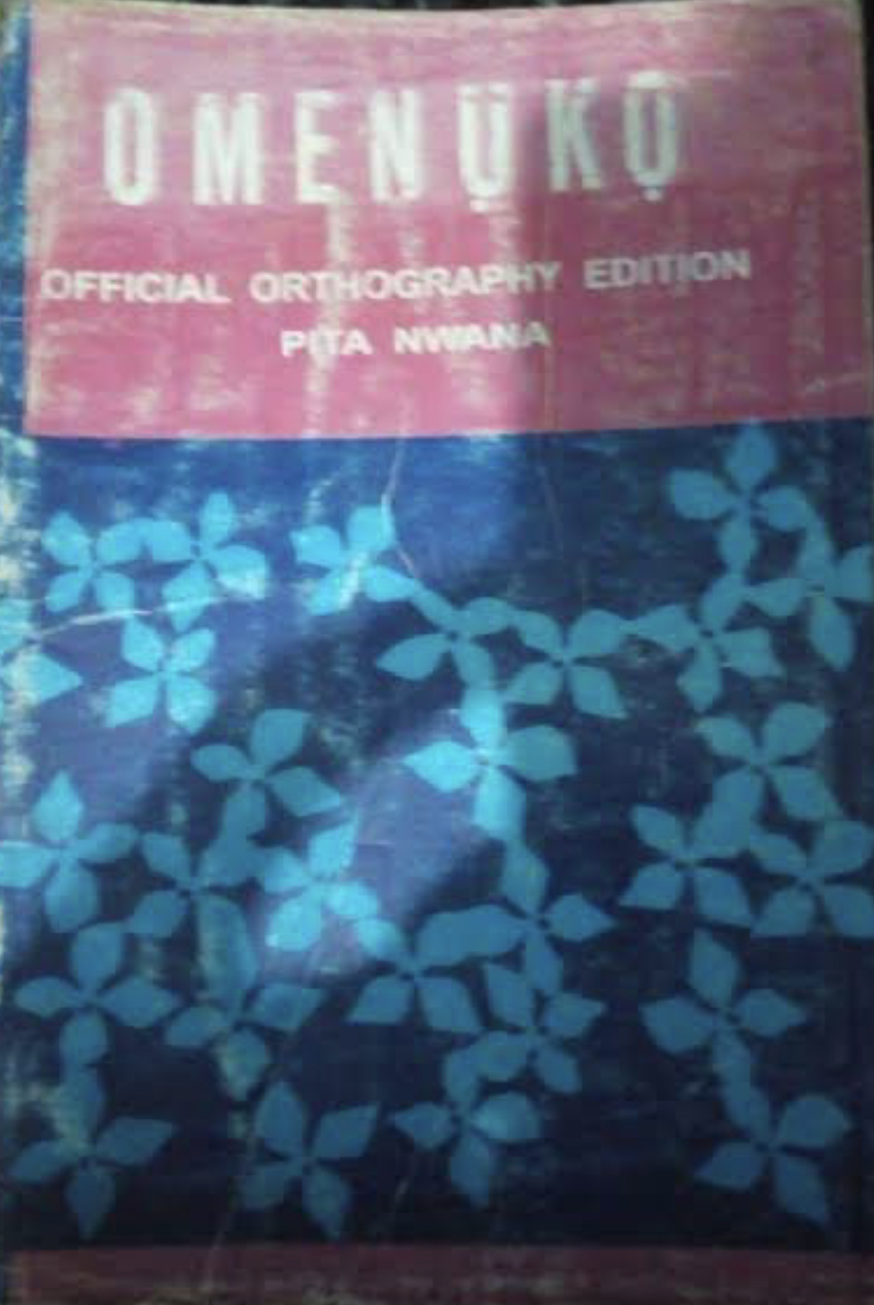 Pita Nwana, Omenuko and the Carpenter’s&nbsp;Blood